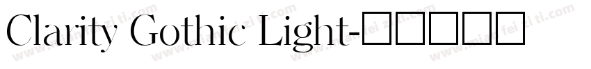 Clarity Gothic Light字体转换